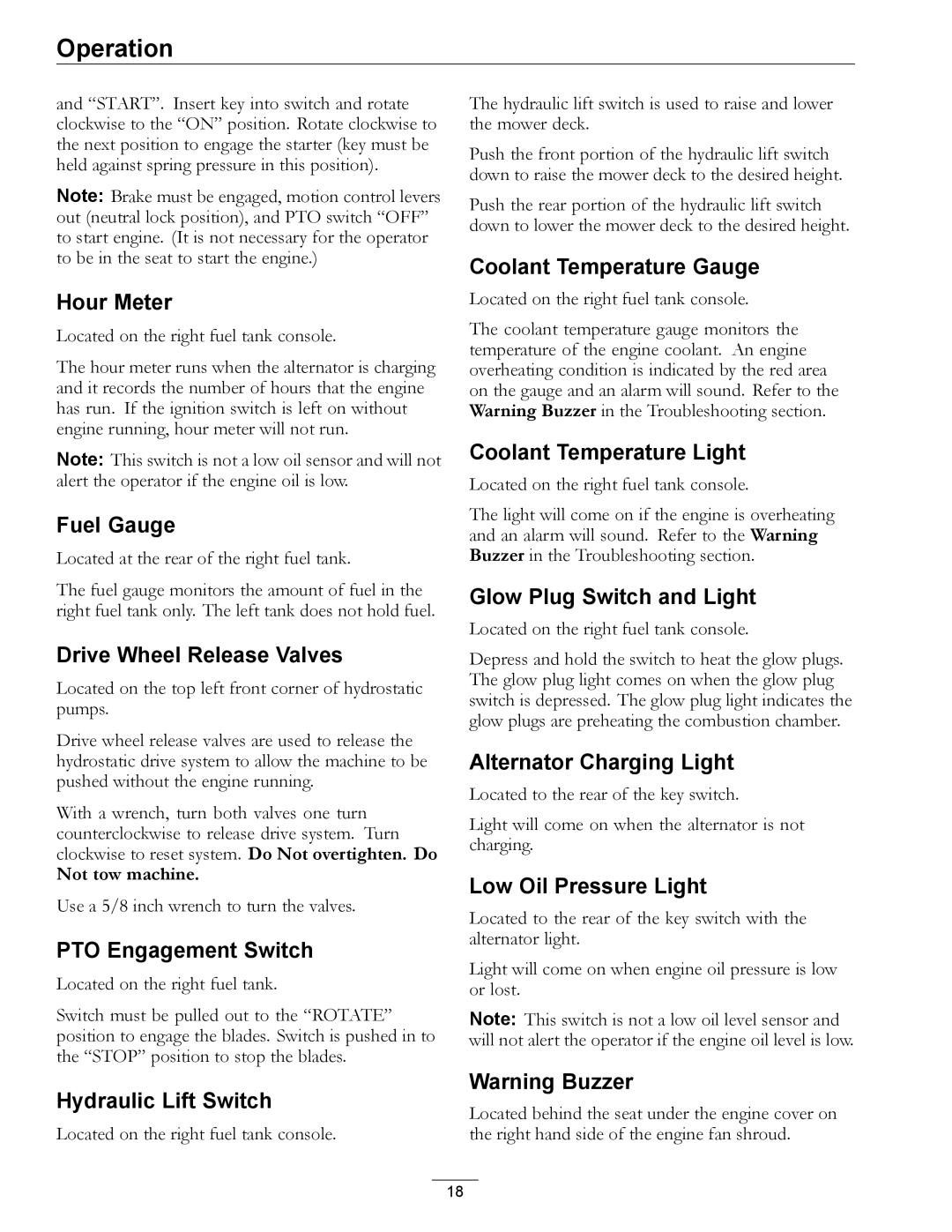 Exmark Diesel manual Hour Meter, Fuel Gauge, Drive Wheel Release Valves, PTO Engagement Switch, Hydraulic Lift Switch 