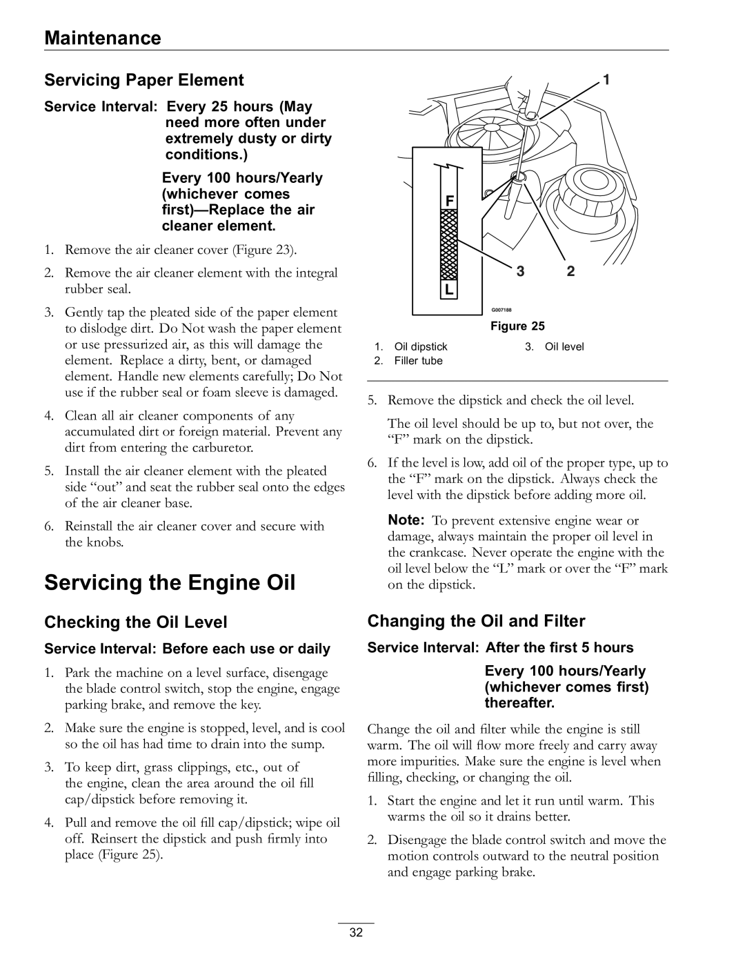 Exmark Lawn Mower Servicing the Engine Oil, Servicing Paper Element, Checking the Oil Level, Changing the Oil and Filter 