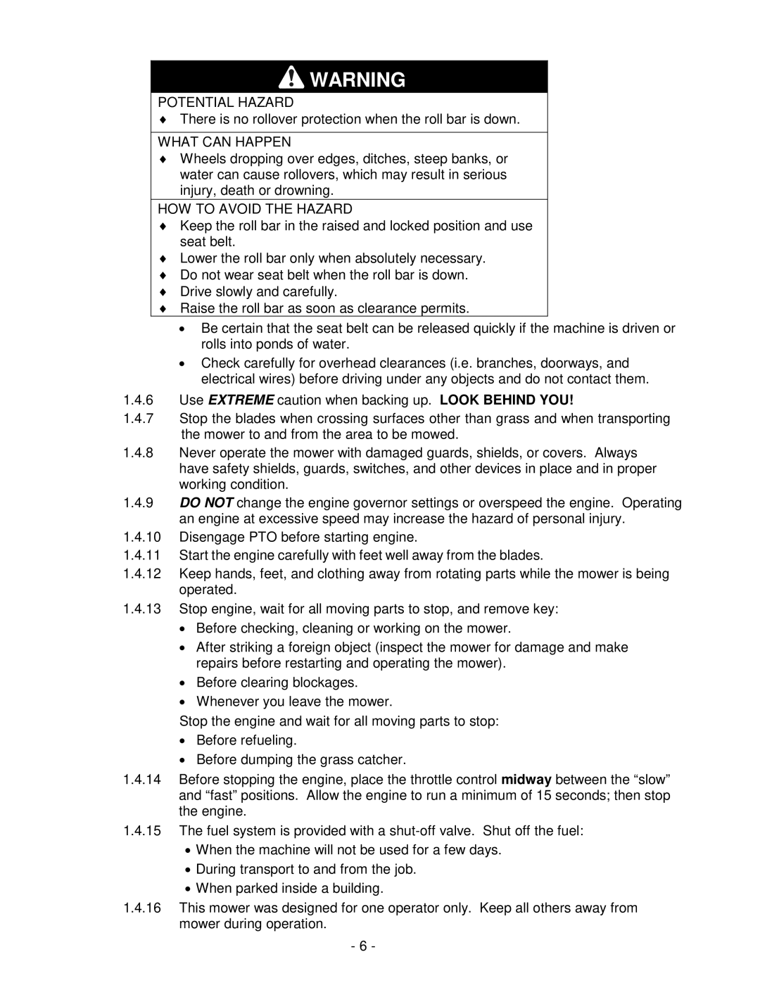 Exmark Lawn Tractor manual There is no rollover protection when the roll bar is down 