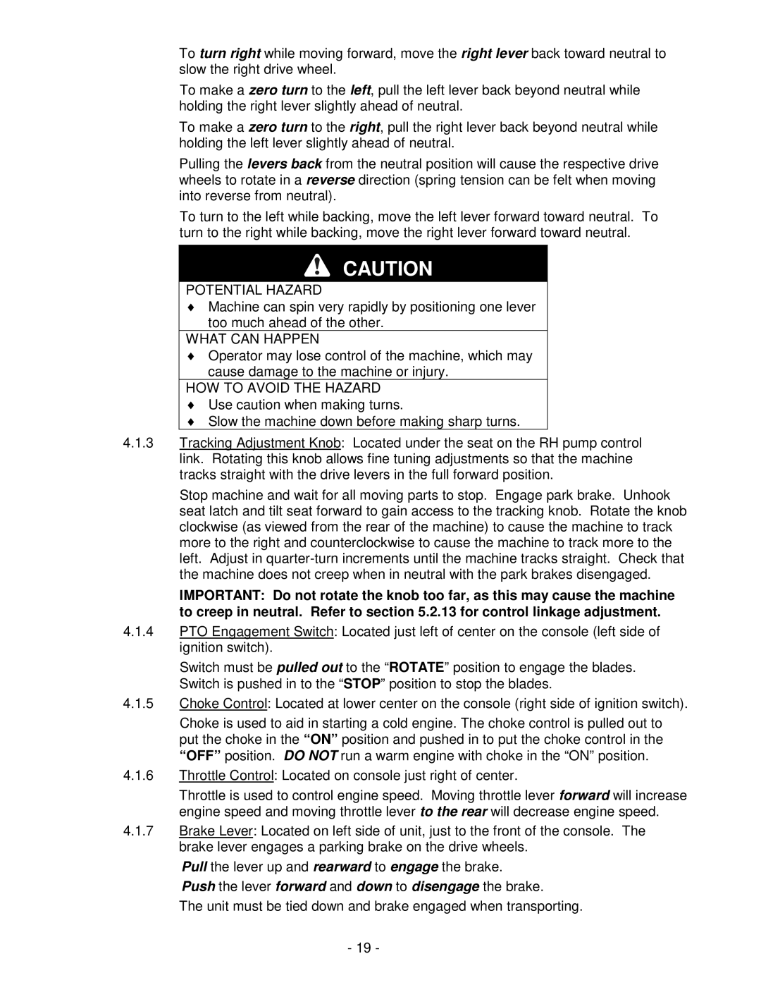 Exmark Lawn Tractor manual Push the lever forward and down to disengage the brake 