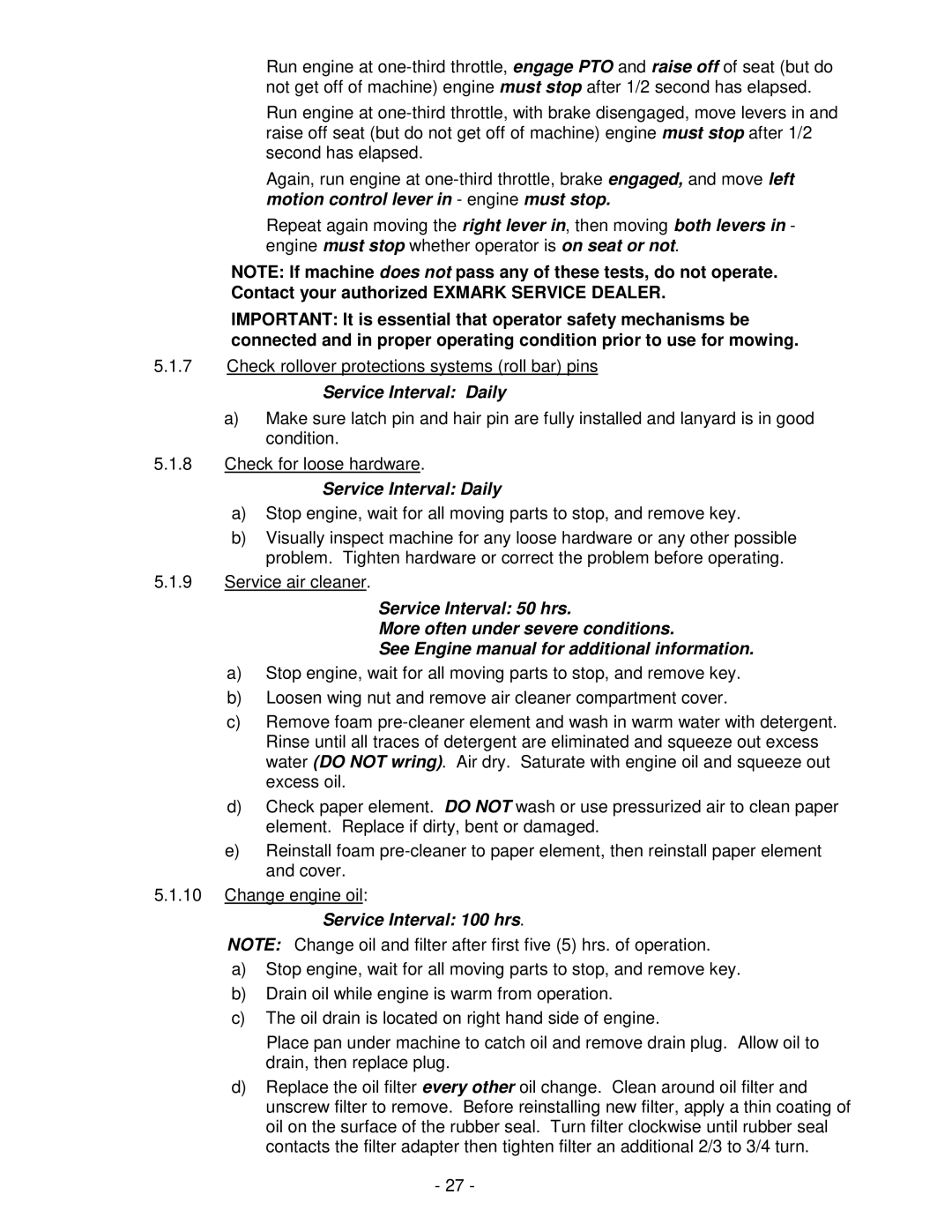 Exmark Lawn Tractor manual Service Interval 100 hrs 