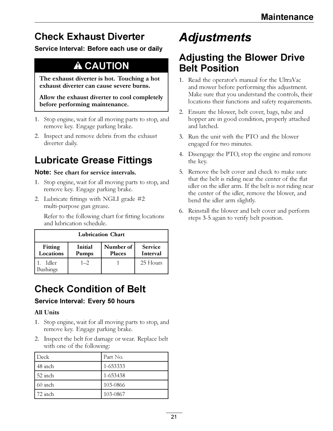 Exmark LAZER AS manual Check Exhaust Diverter, Lubricate Grease Fittings, Check Condition of Belt 