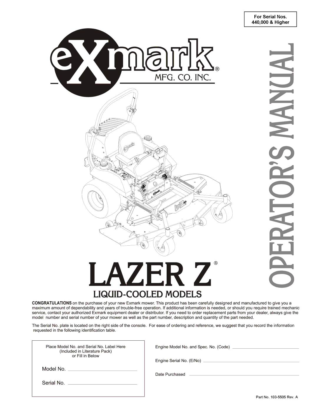 Exmark Lazer HP manual For Serial Nos 440,000 & Higher 