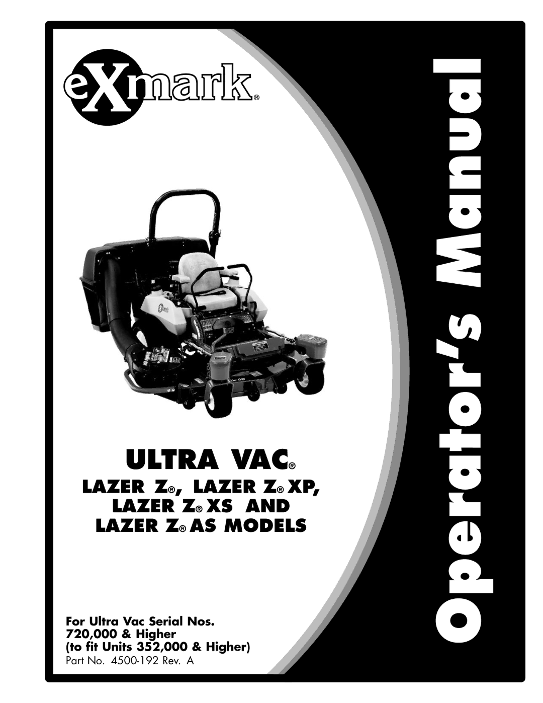 Exmark Lazer Z AS manual Ultra VAC 