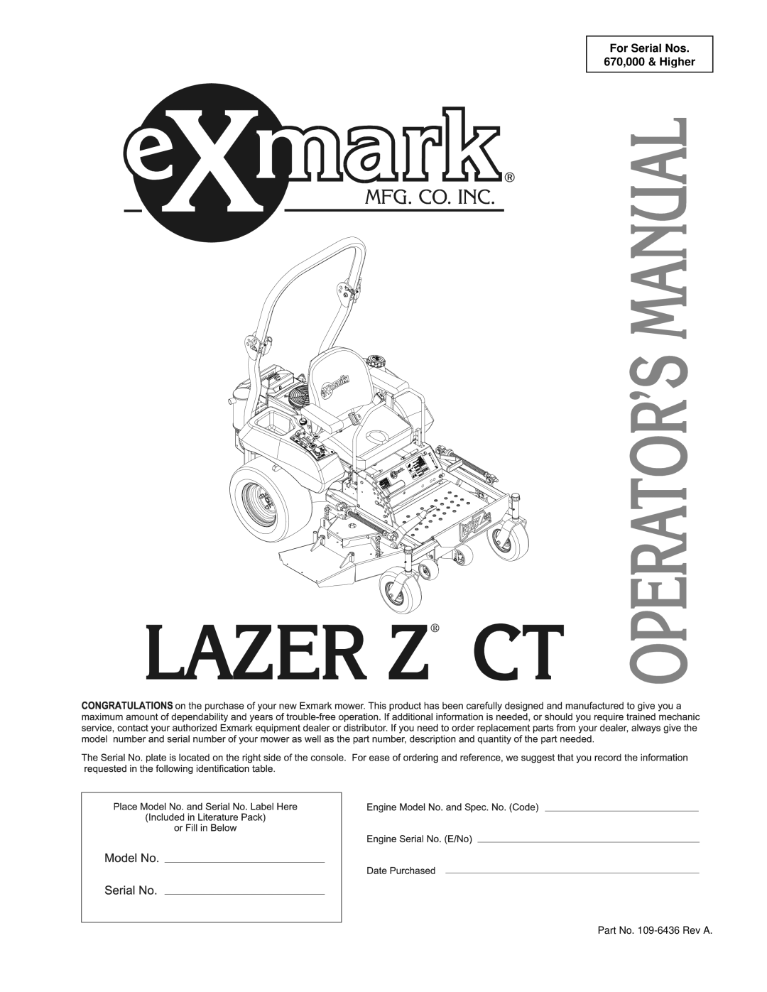 Exmark Lazer Z CT manual For Serial Nos 670,000 & Higher 