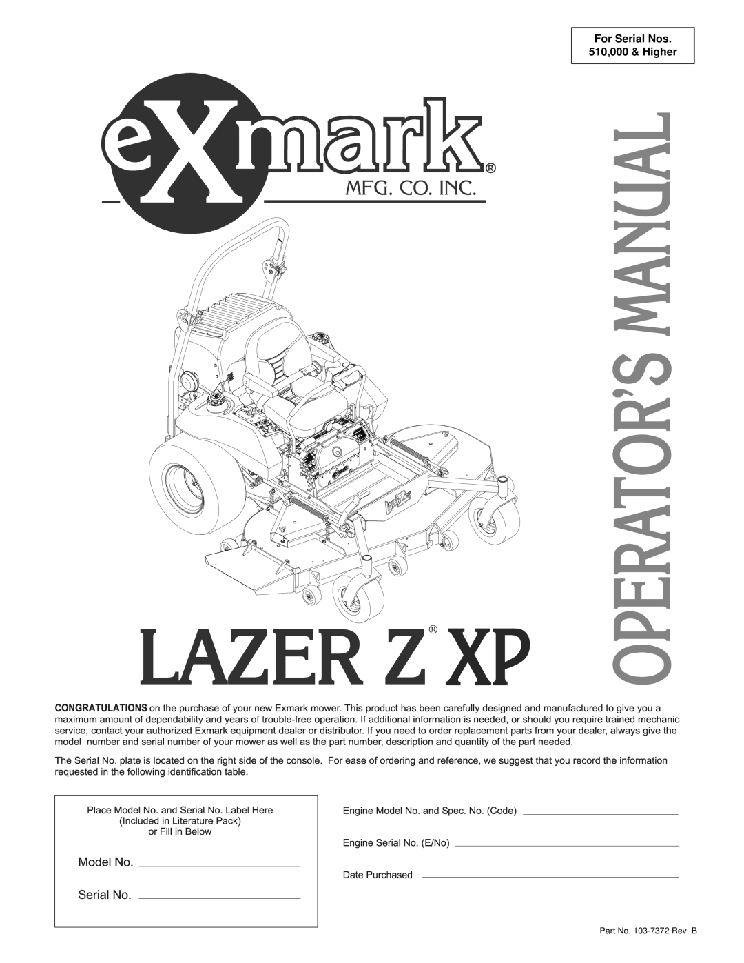 Exmark Lazer Z XP manual For Serial Nos 510,000 & Higher 