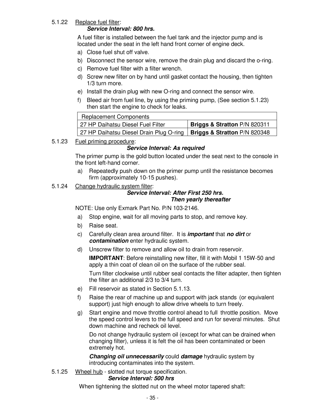 Exmark Lazer Z XP manual Service Interval 800 hrs, Service Interval As required, Service Interval 500 hrs 