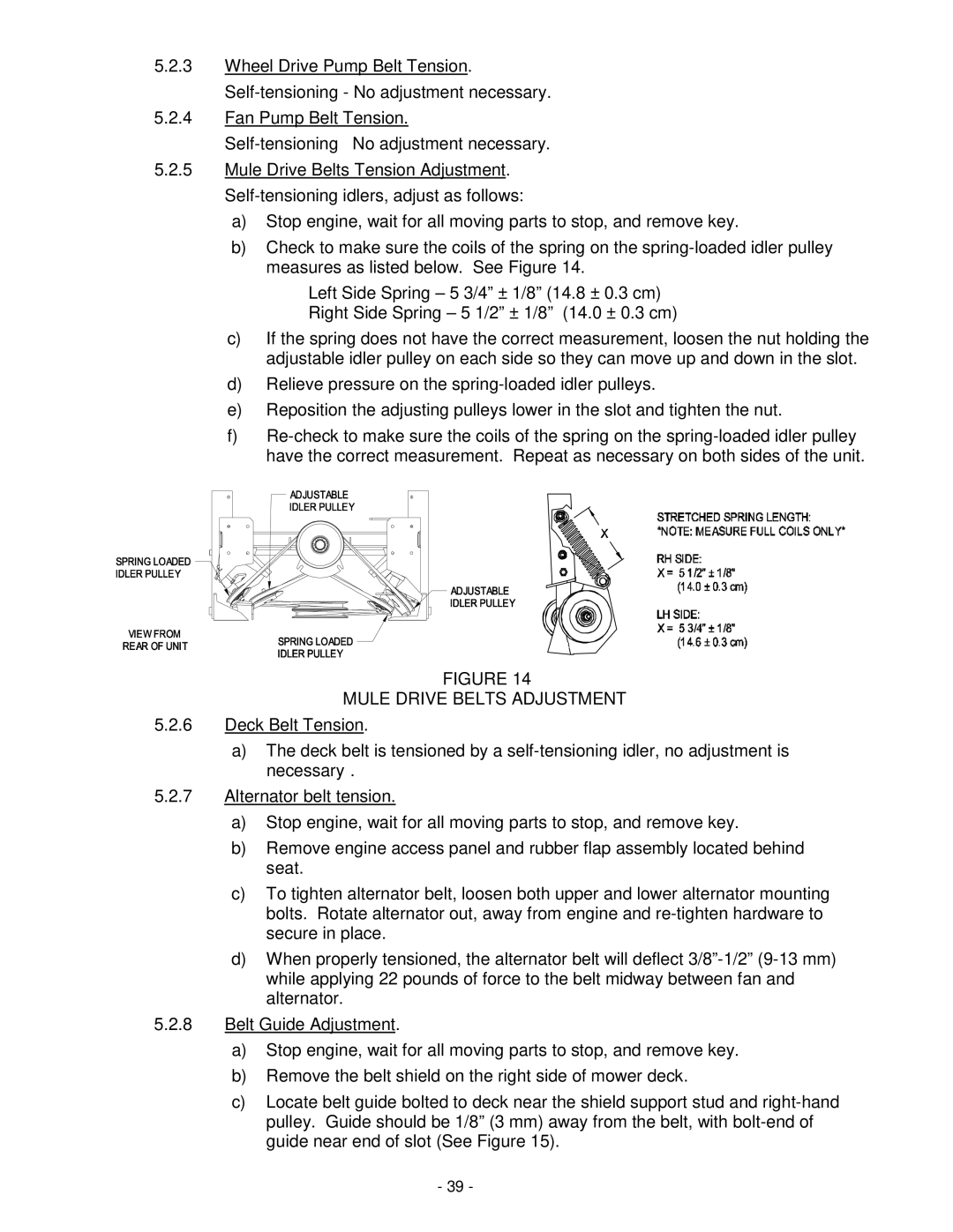 Exmark Lazer Z XP manual Self-tensioning No adjustment necessary, Self-tensioning idlers, adjust as follows 