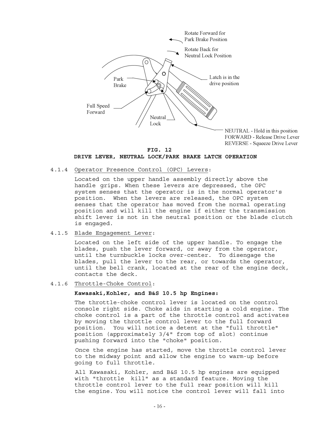 Exmark Lazer Z manual Drive LEVER, Neutral LOCK/PARK Brake Latch Operation, Kawasaki,Kohler, and B&S 10.5 hp Engines 