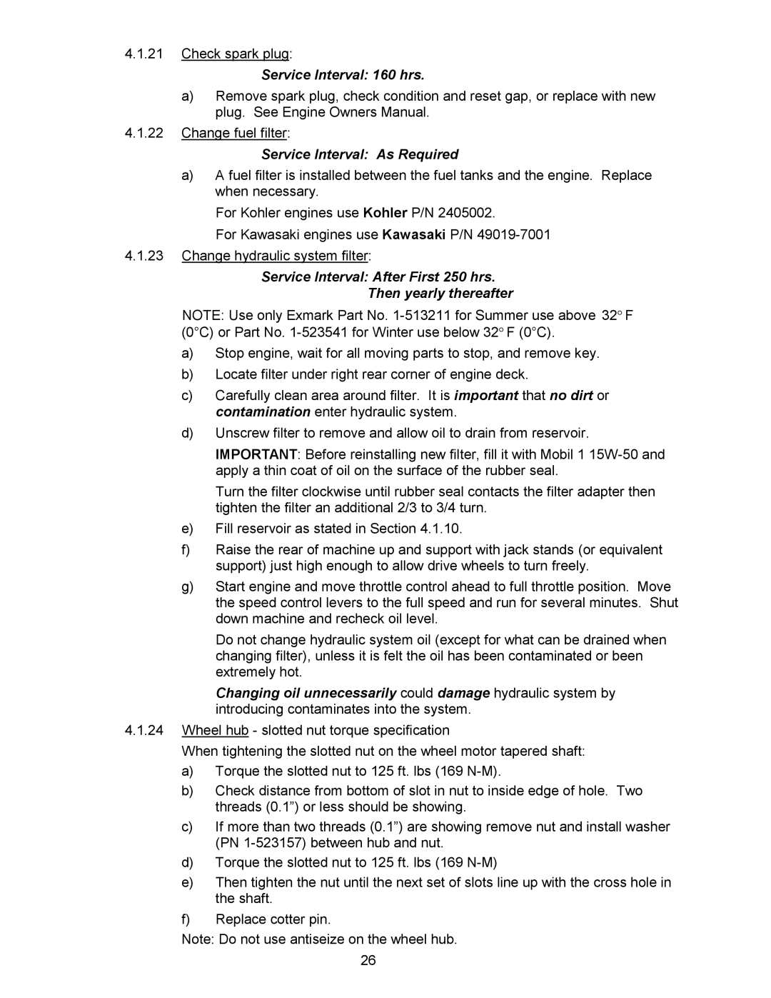 Exmark Lazer ZCT manual Service Interval As Required, Service Interval After First 250 hrs Then yearly thereafter 