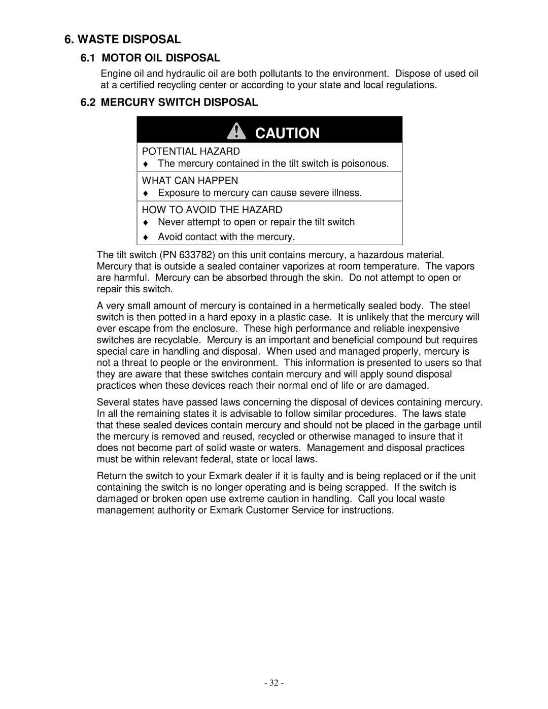 Exmark LAZER ZTM manual Waste Disposal, Motor OIL Disposal, Mercury Switch Disposal 