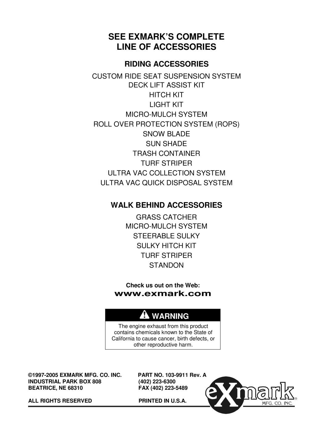 Exmark Lazer ZXS manual See EXMARK’S Complete Line of Accessories, Check us out on the Web 