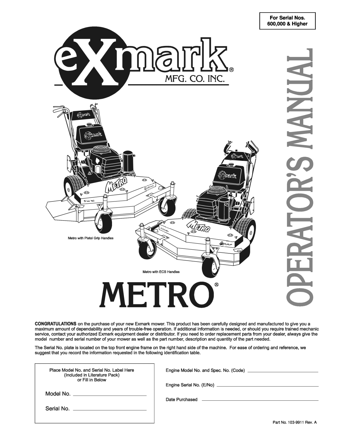 Exmark Lazer ZXS manual For Serial Nos 600,000 & Higher, Part No. 103-9911 Rev. A 