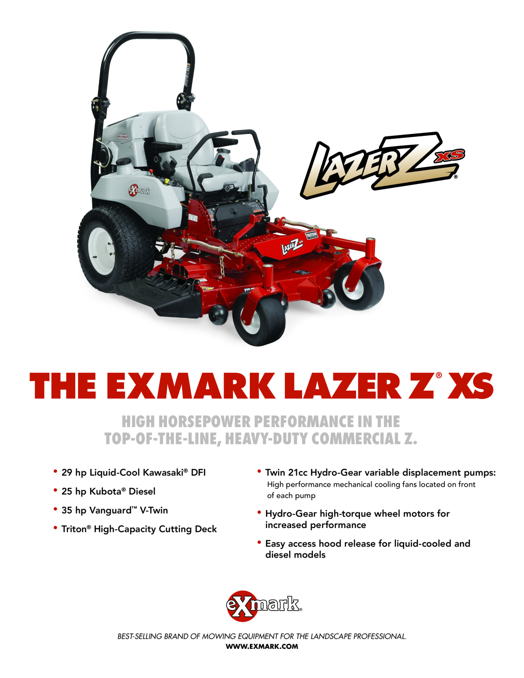 Exmark lXs35bv725, lXs29lKa725, lXs35bv605, lXs25Kd605 manual The Exmark Lazer Z Xs, High horsepower performance in the 