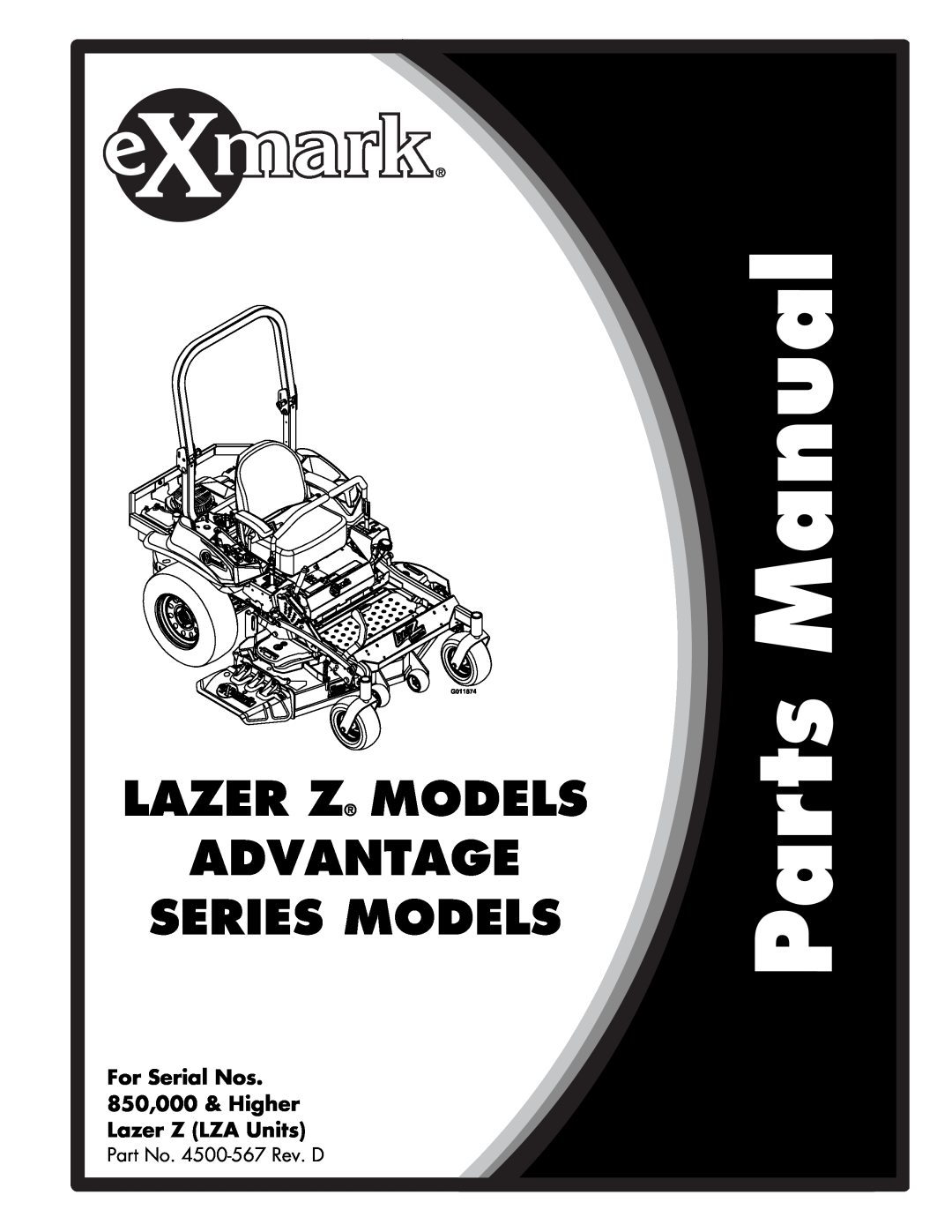 Exmark LZ27KC605, RT11425 manual Lazer Z Models Advantage Series Models, For Serial Nos 850,000 & Higher Lazer Z LZA Units 