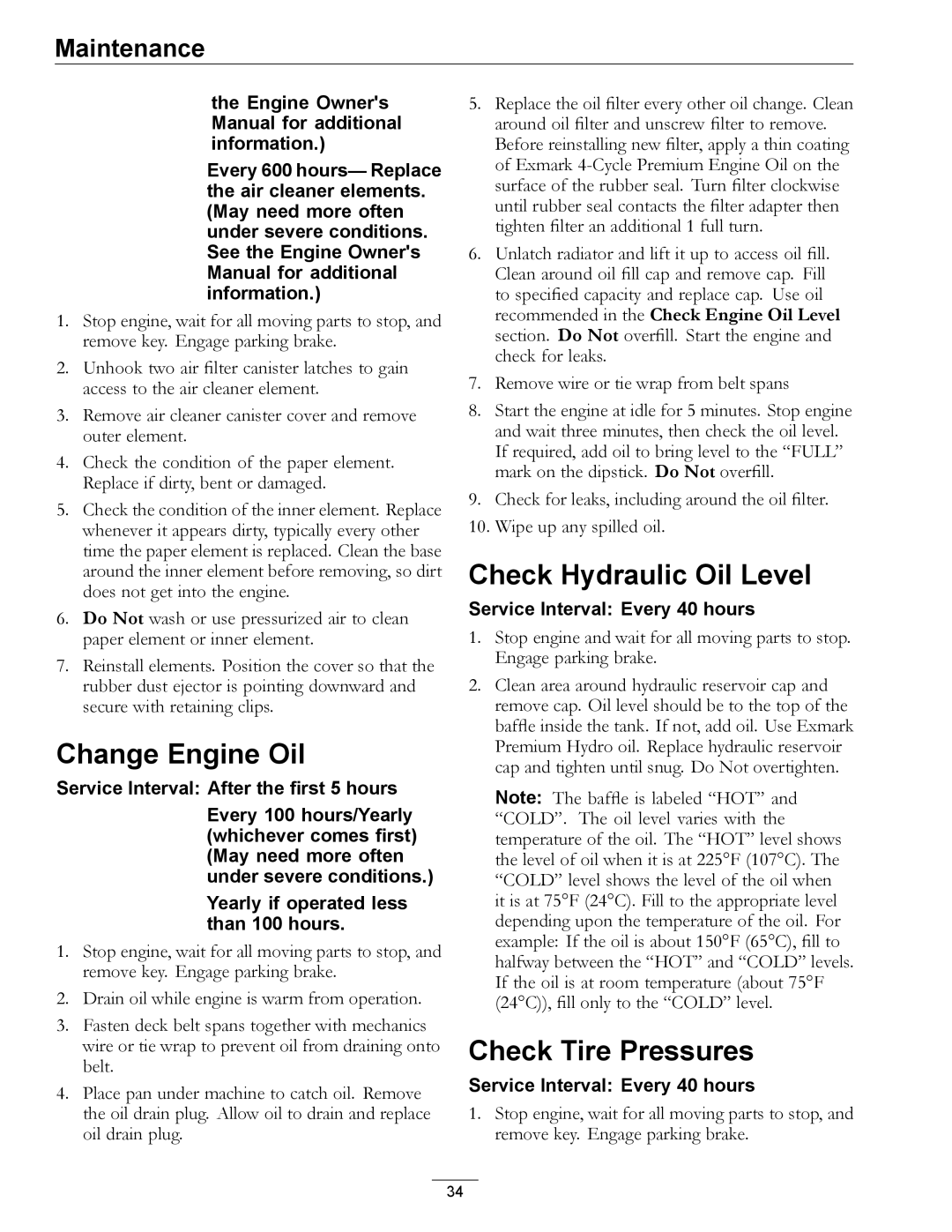 Exmark LZDS manual Change Engine Oil, Check Hydraulic Oil Level, Check Tire Pressures 