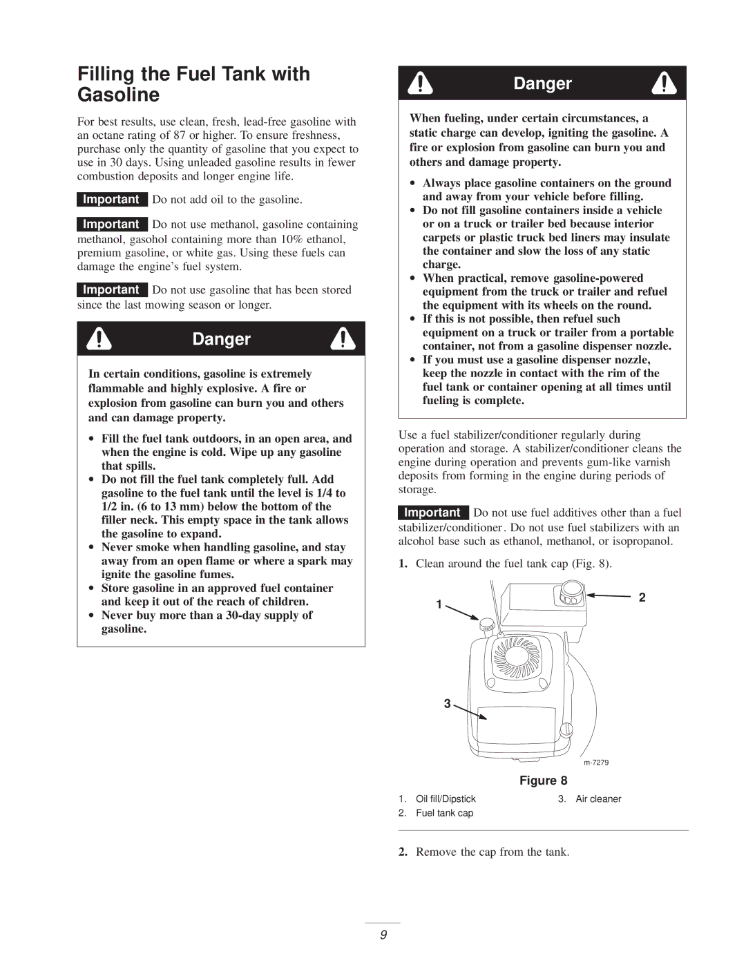 Exmark M216KA, M216KASP manual Filling the Fuel Tank with Gasoline, Keep it out of the reach of children 