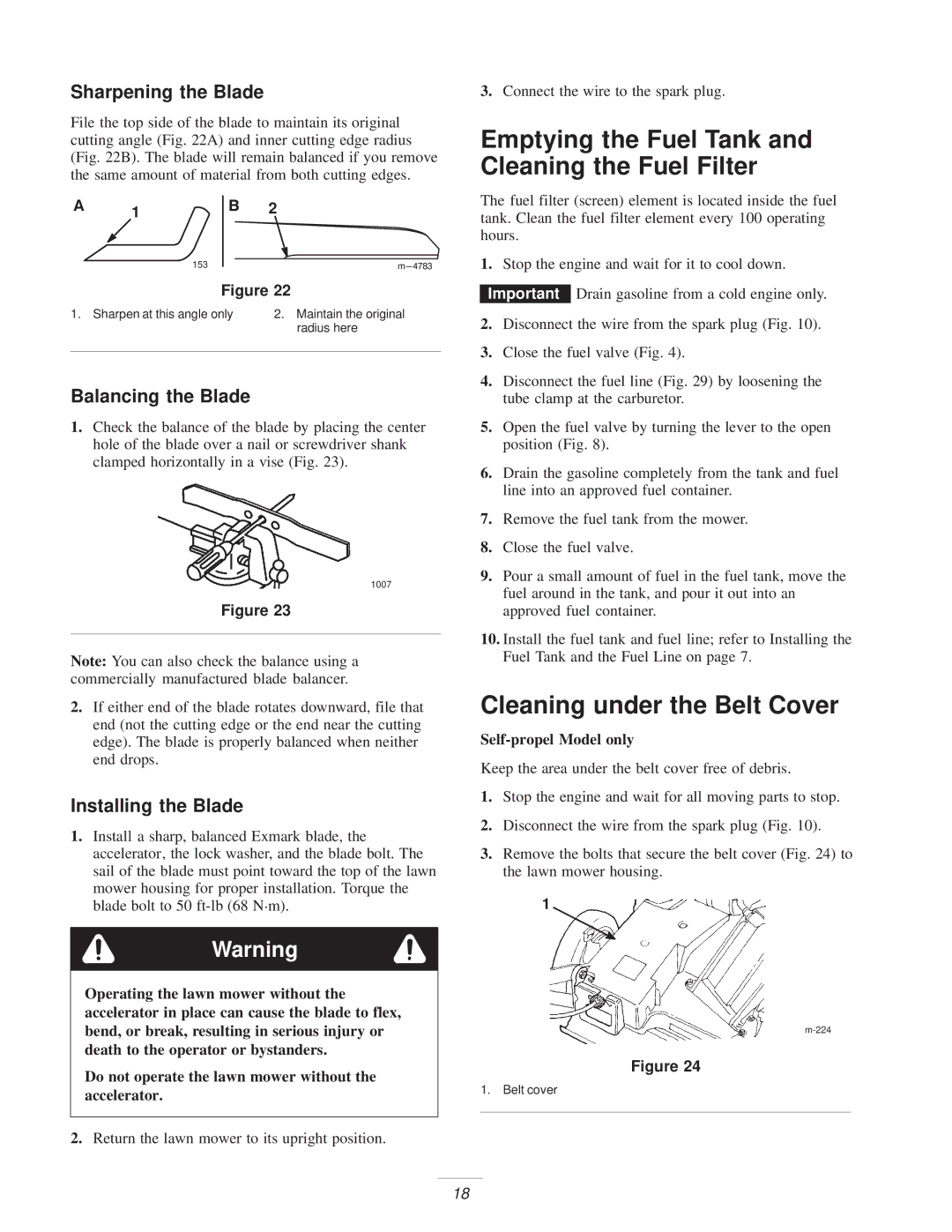 Exmark M216KA, M216KASP manual Emptying the Fuel Tank and Cleaning the Fuel Filter, Cleaning under the Belt Cover 