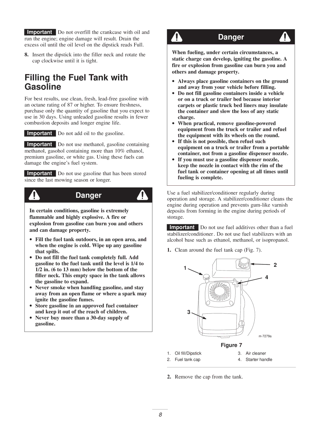 Exmark M216KASPC manual Filling the Fuel Tank with Gasoline 