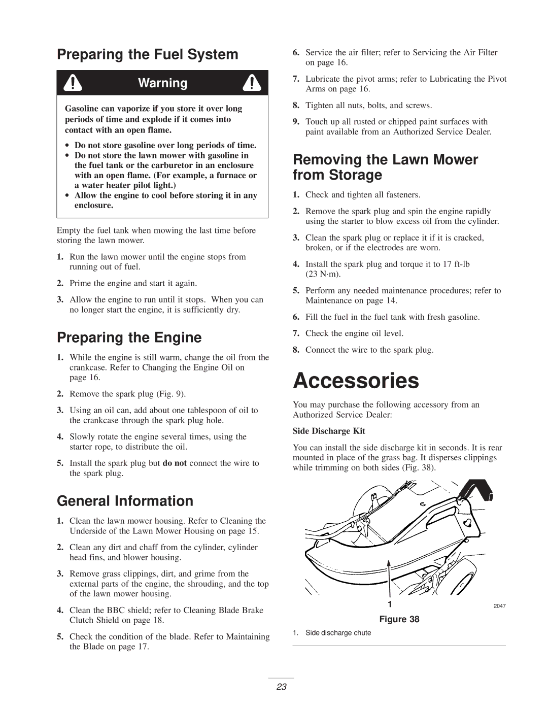 Exmark M216KASPC manual Accessories, Preparing the Fuel System, Preparing the Engine, Removing the Lawn Mower from Storage 