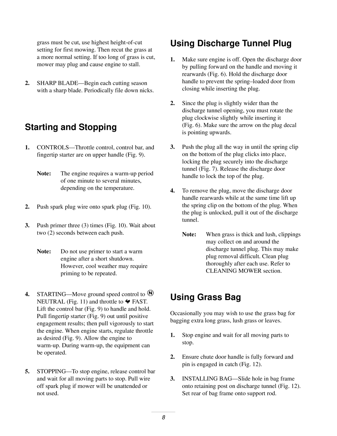 Exmark M217b, M217bsp, M217B manual Starting and Stopping, Using Discharge Tunnel Plug, Using Grass Bag 