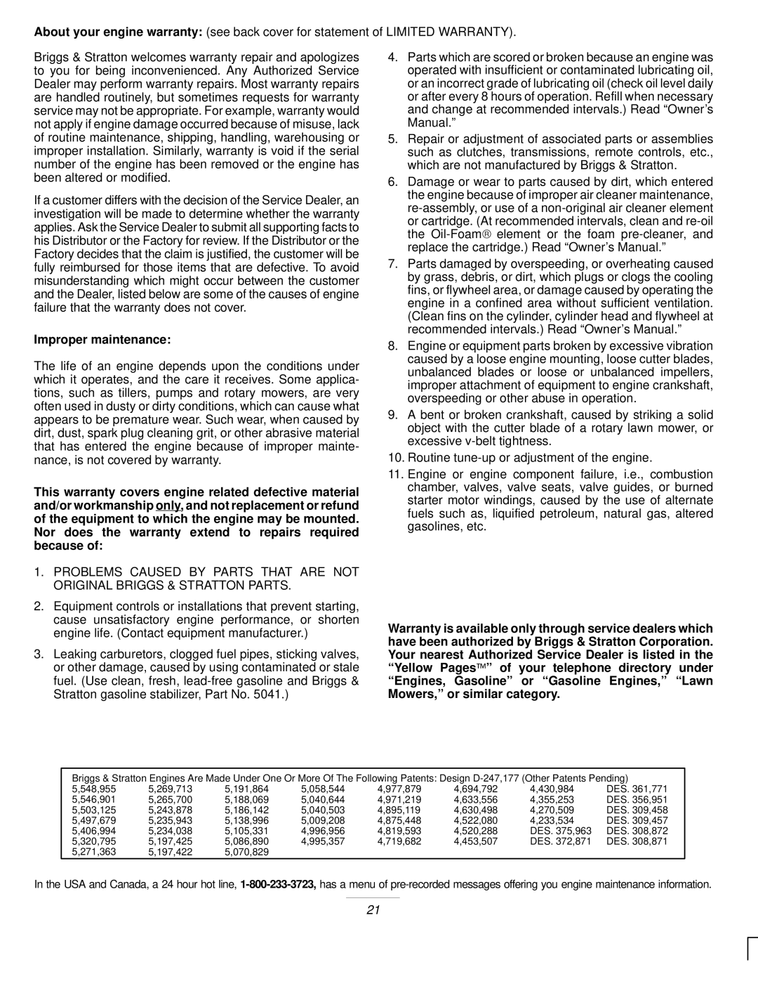 Exmark M217B, M217b, M217bsp manual Improper maintenance 