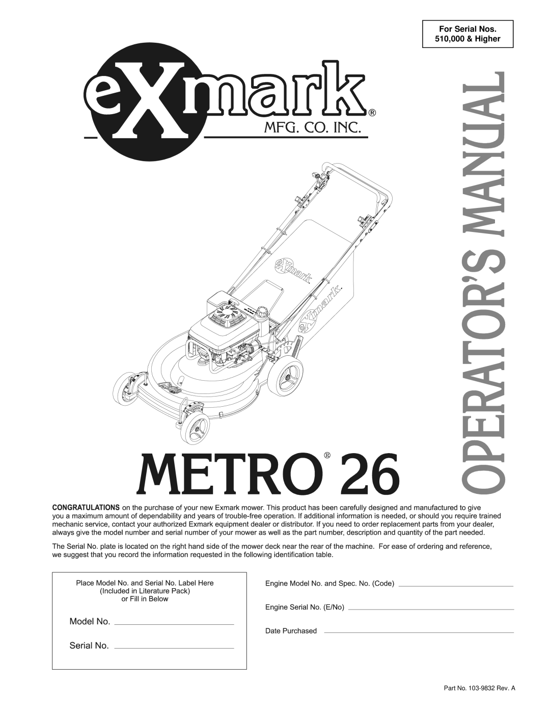 Exmark Metro 21, Metro 26 manual For Serial Nos 510,000 & Higher 