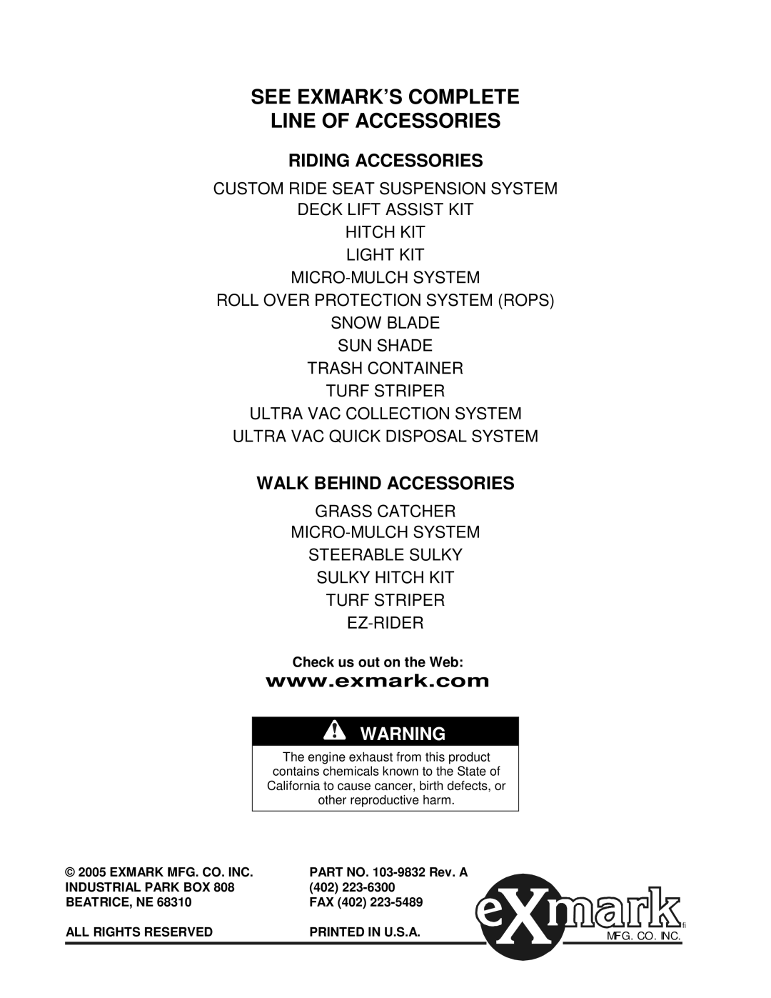 Exmark Metro 21, Metro 26 manual See EXMARK’S Complete Line of Accessories, Check us out on the Web 