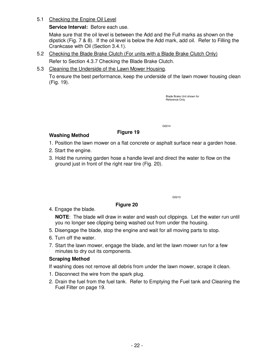 Exmark Metro 21 Series manual Washing Method, Scraping Method 