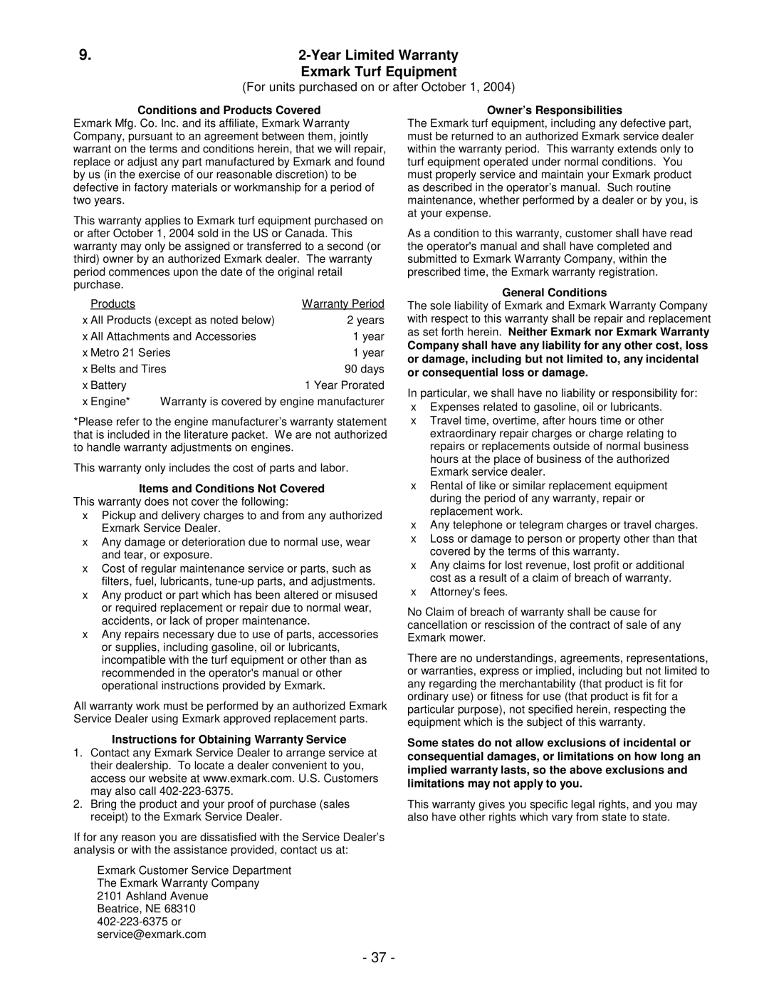 Exmark Metro 21 Series manual Year Limited Warranty Exmark Turf Equipment, For units purchased on or after October 1 