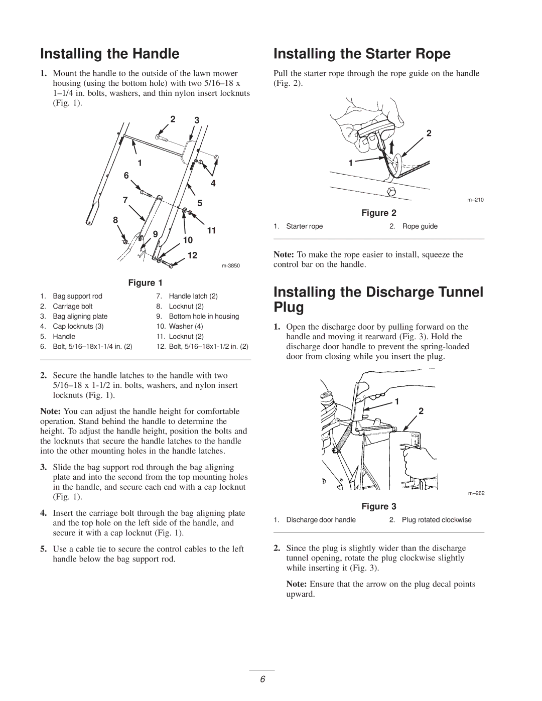 Exmark Metro 21 manual Installing the Handle, Installing the Starter Rope, Installing the Discharge Tunnel Plug 