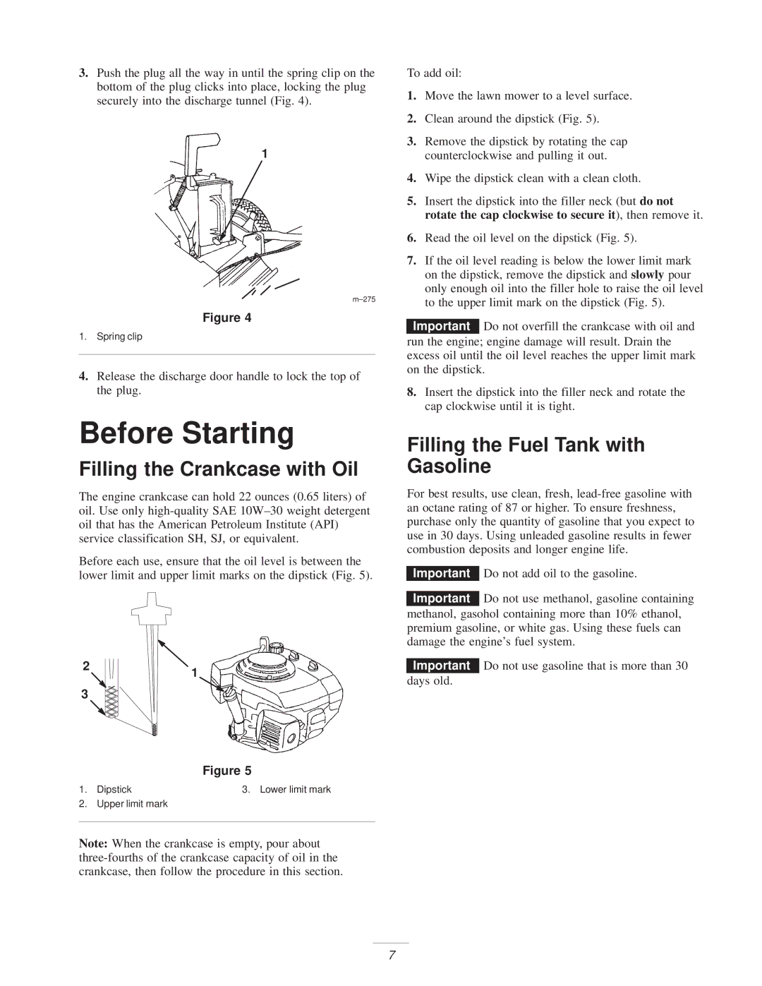 Exmark Metro 21 manual Before Starting, Filling the Crankcase with Oil, Filling the Fuel Tank with Gasoline 