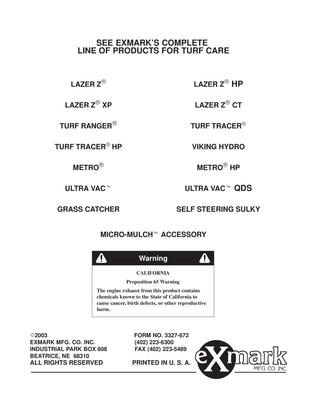 Exmark Metro 21 manual See Exmarks Complete Line of Products for Turf Care 