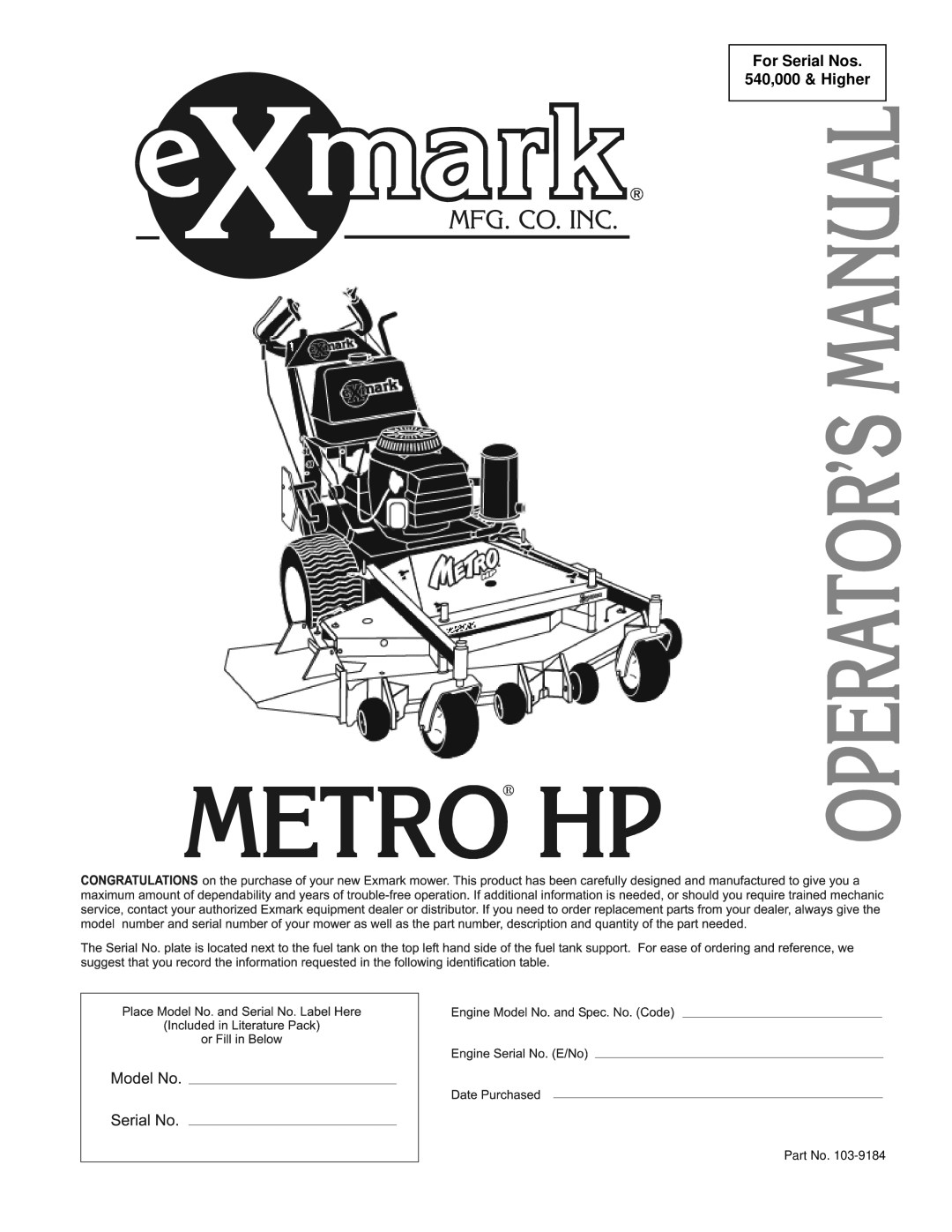 Exmark Metro HP manual For Serial Nos 540,000 & Higher 