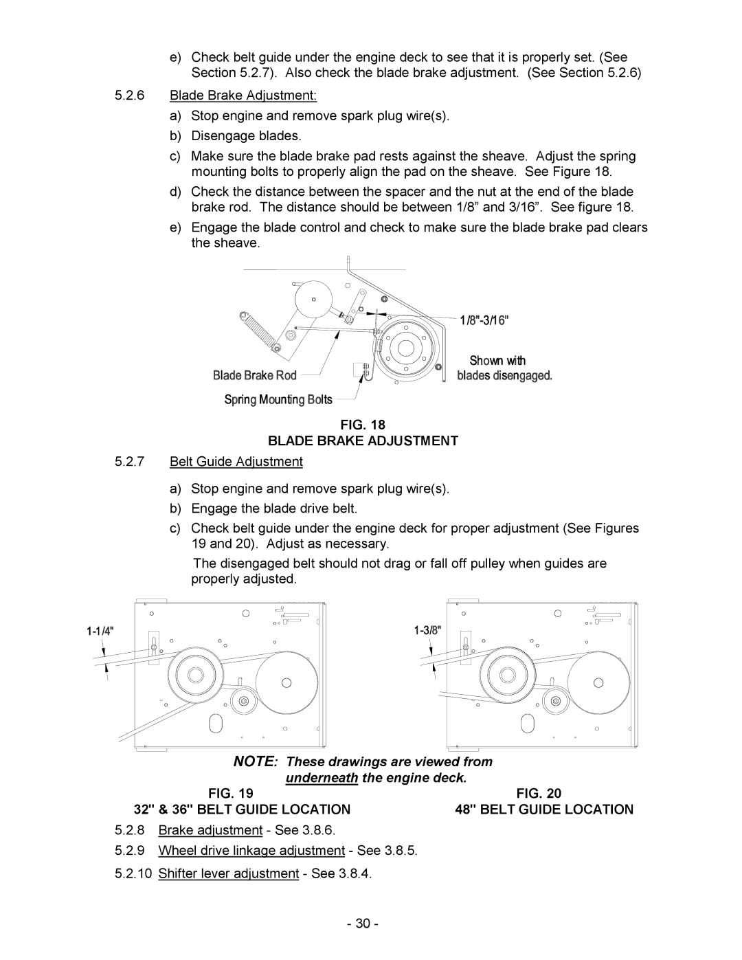 Exmark Metro manual Blade Brake Adjustment, 32 & 36 Belt Guide Location 