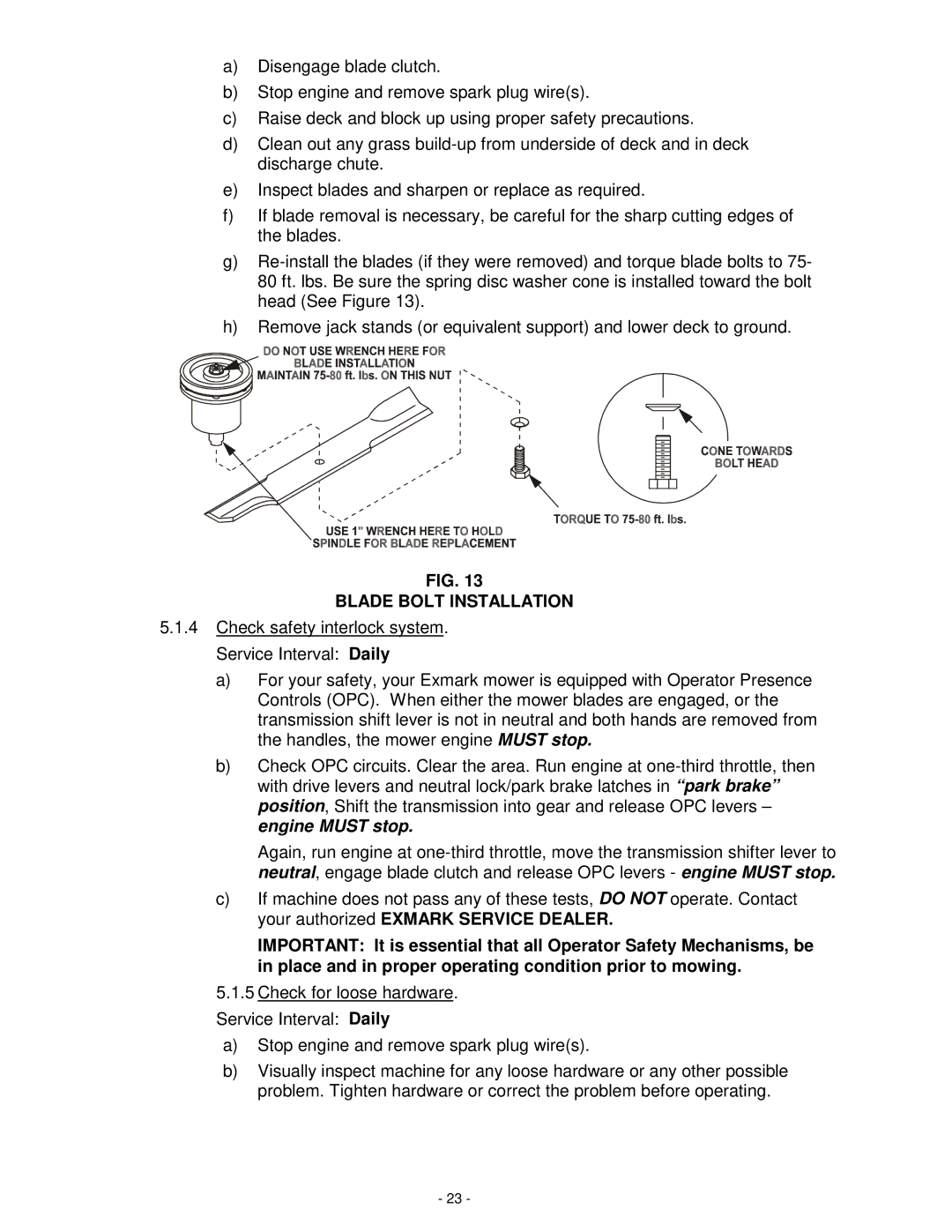 Exmark MHP4815KC, MHP3614KA, MHP3615KC, MHP3615KA, MHP4816BV manual Blade Bolt Installation 