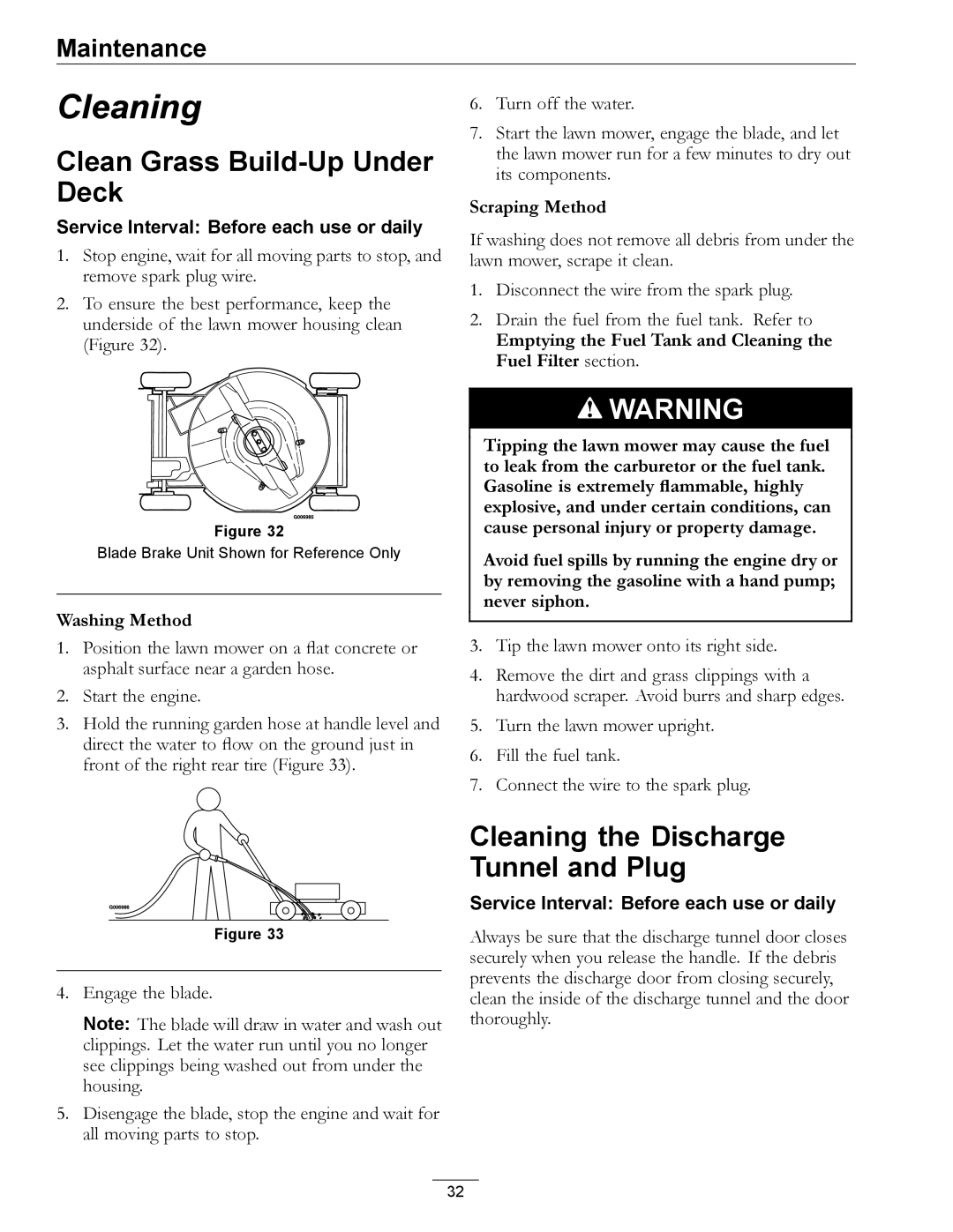 Exmark MPKA21 manual Clean Grass Build-Up Under Deck, Cleaning the Discharge Tunnel and Plug 