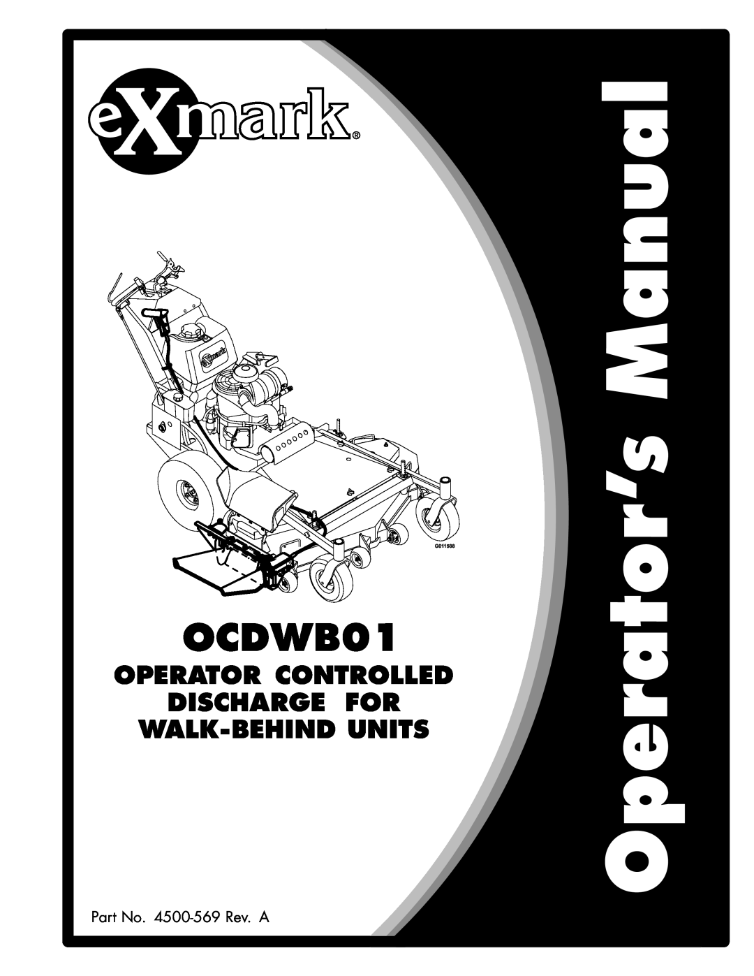 Exmark OCDWB01 manual Operator Controlled Discharge For Walk-Behind Units 