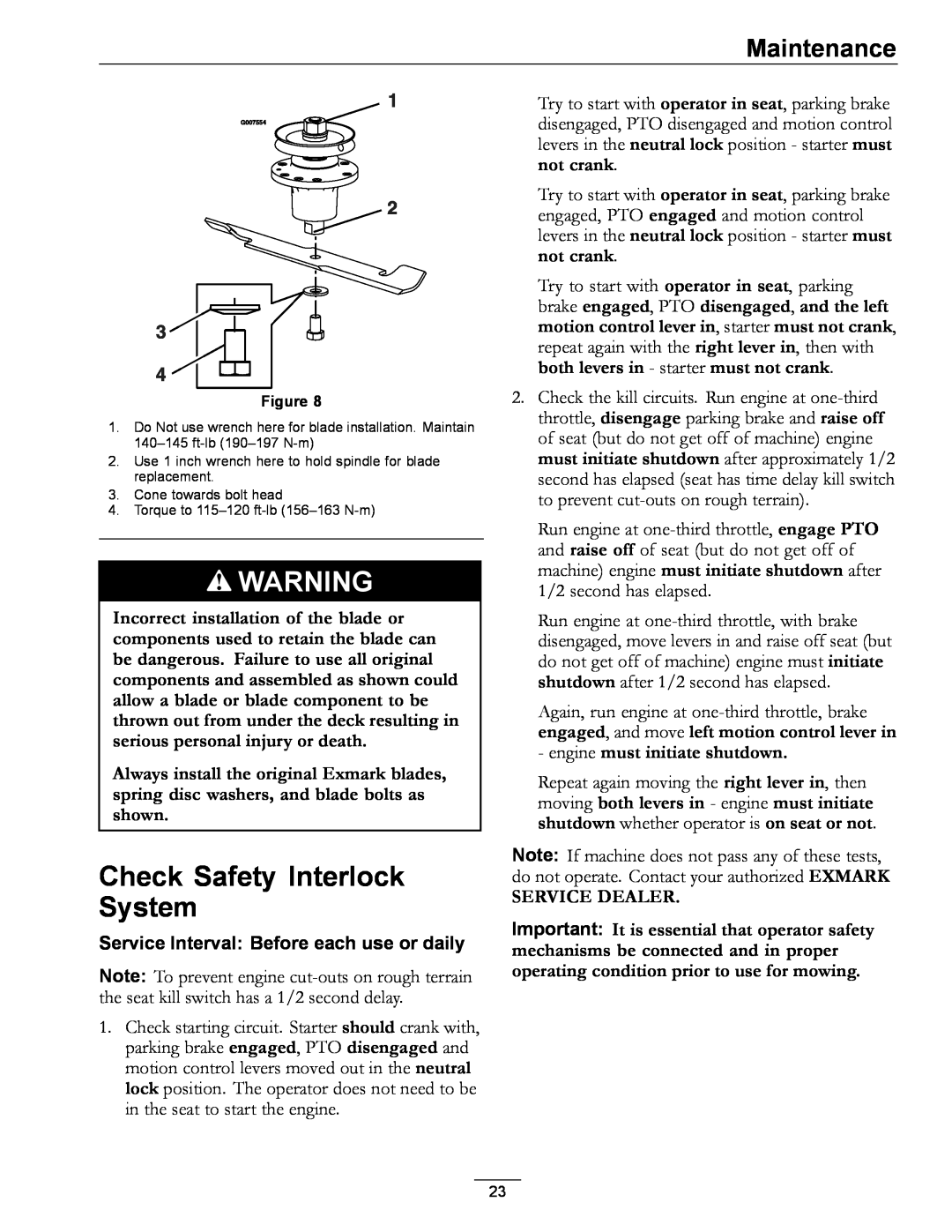 Exmark Phazer manual Check Safety Interlock System, Service Dealer, Maintenance, Service Interval Before each use or daily 