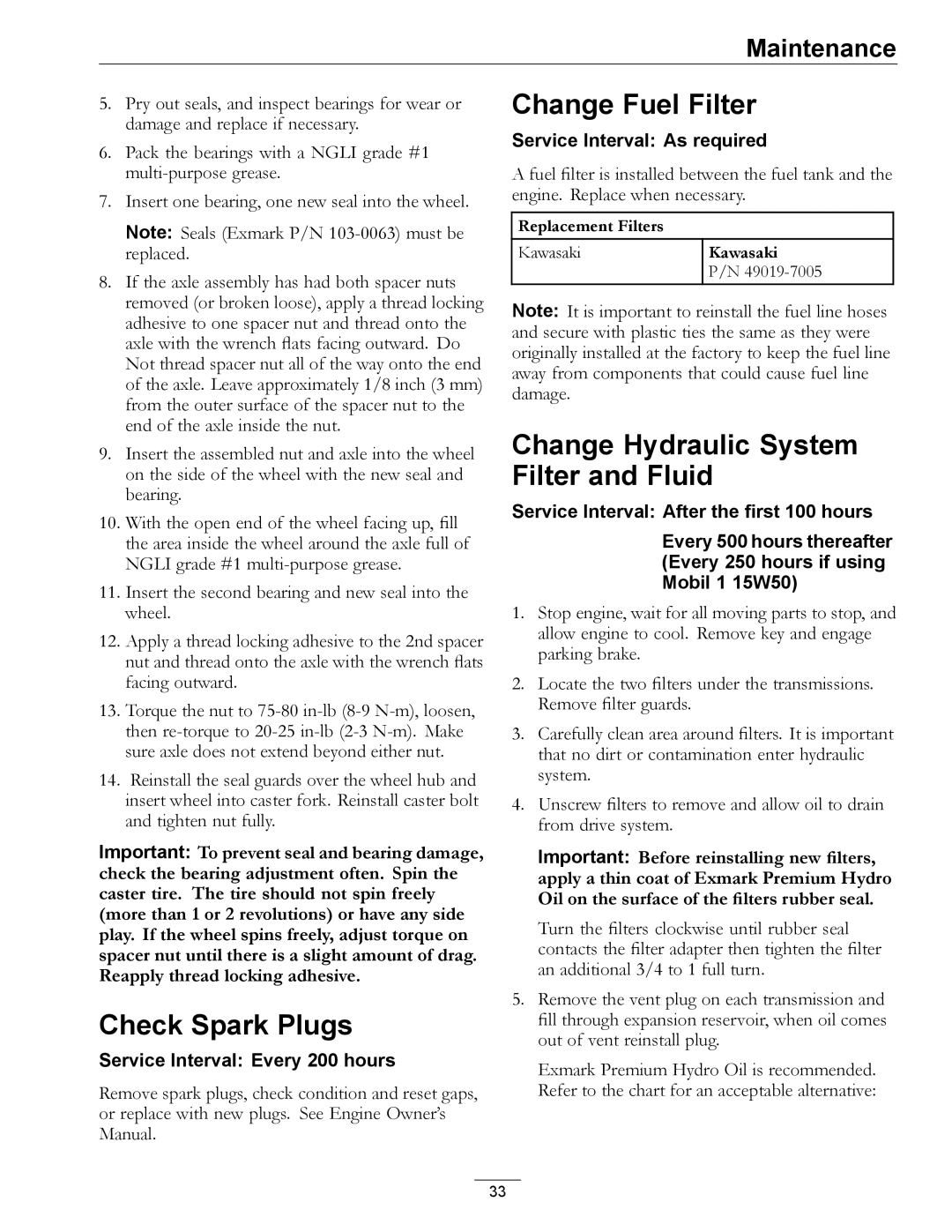 Exmark PNS20KA443, PNS24KA523, PNS22KA483 Check Spark Plugs, Change Fuel Filter, Change Hydraulic System Filter and Fluid 