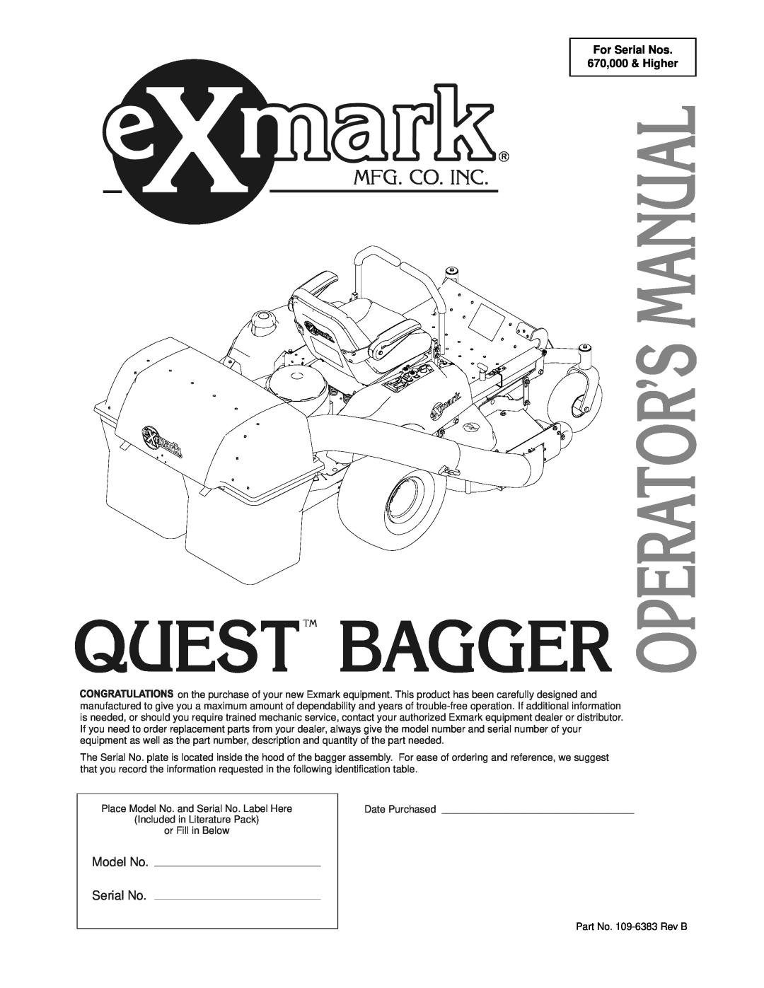 Exmark Quest Bagger manual Mfg. Co. Inc, Model No Serial No, For Serial Nos 670,000 & Higher 