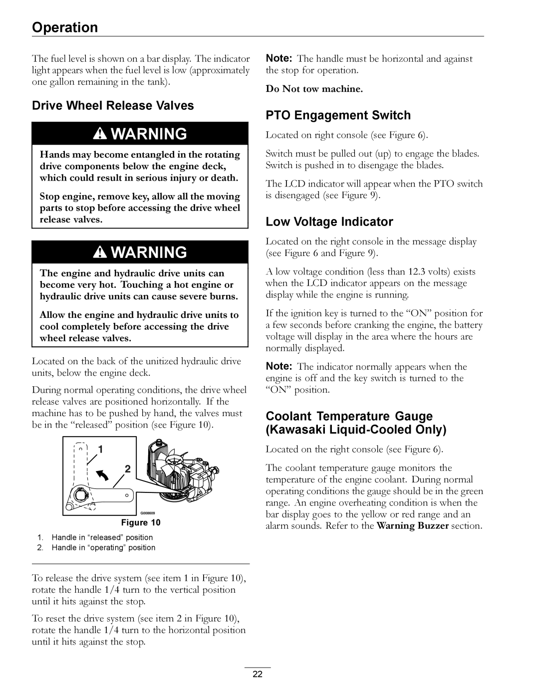 Exmark Series X manual Drive Wheel Release Valves, PTO Engagement Switch, Low Voltage Indicator, Do Not tow machine 