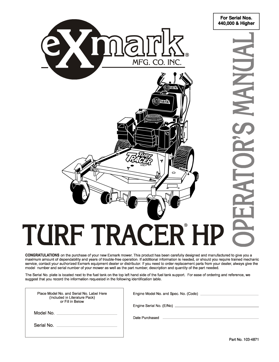 Exmark Turf Tracer HP manual For Serial Nos 440,000 & Higher 