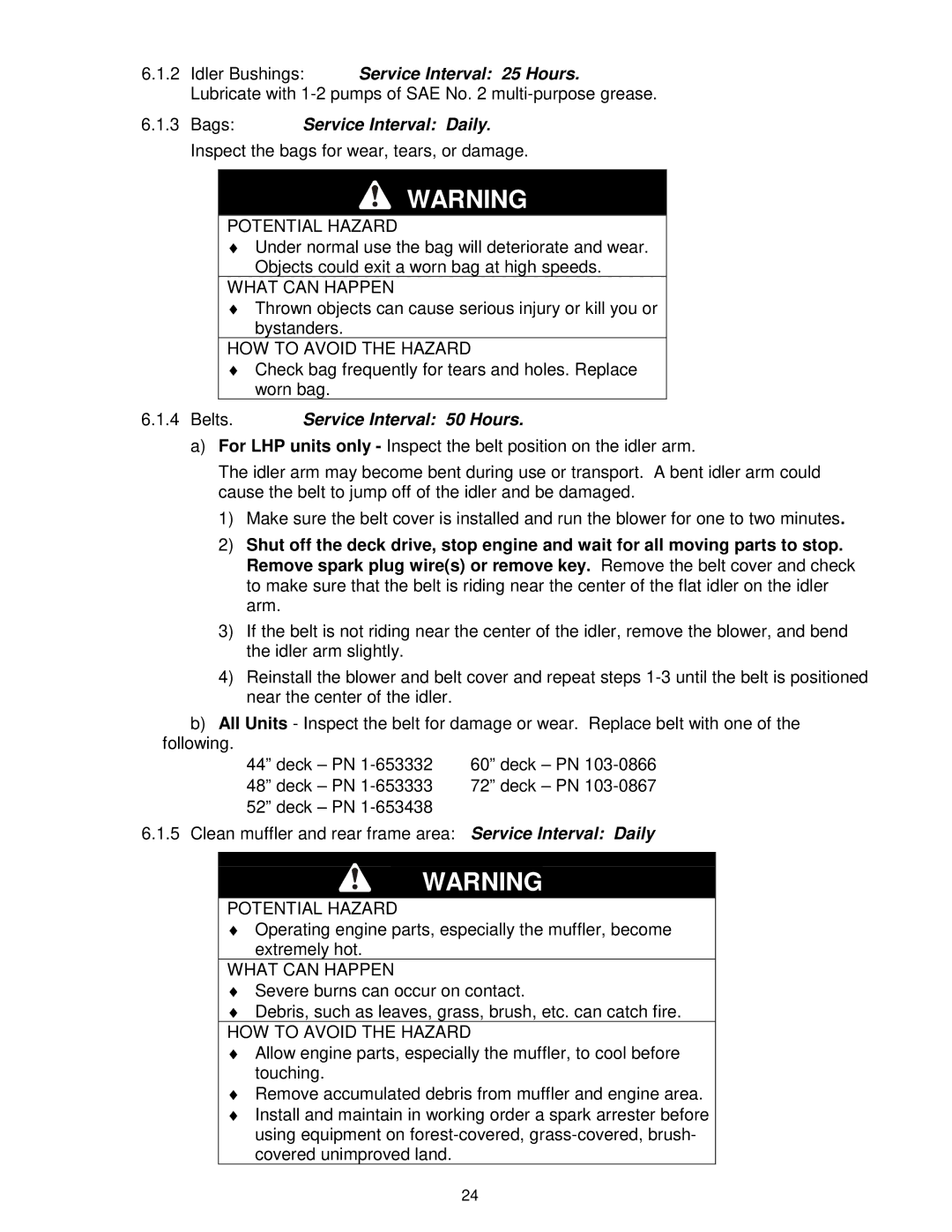 Exmark Ultra Vac manual Belts. Service Interval 50 Hours 