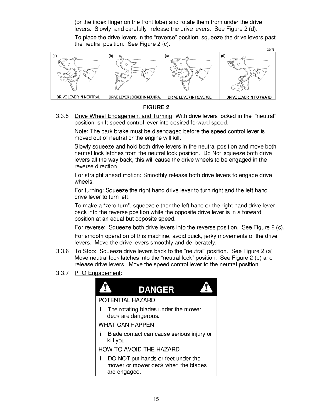 Exmark VH15KA483, VH15KA362 manual Rotating blades under the mower deck are dangerous 