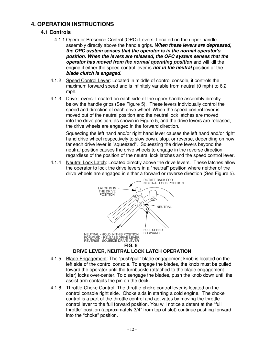 Exmark Vh3615ka, Vh4815ka, VH3615KA manual Operation Instructions, Drive LEVER, Neutral Lock Latch Operation 