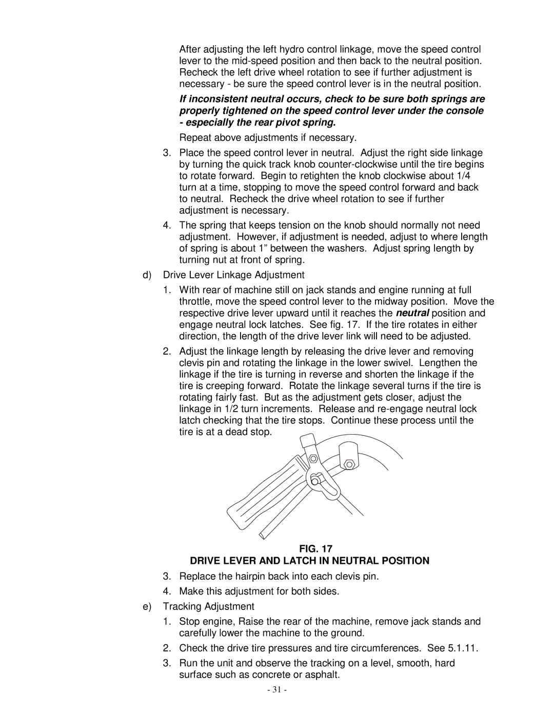 Exmark VH3615KA, Vh3615ka, Vh4815ka manual Drive Lever and Latch in Neutral Position 