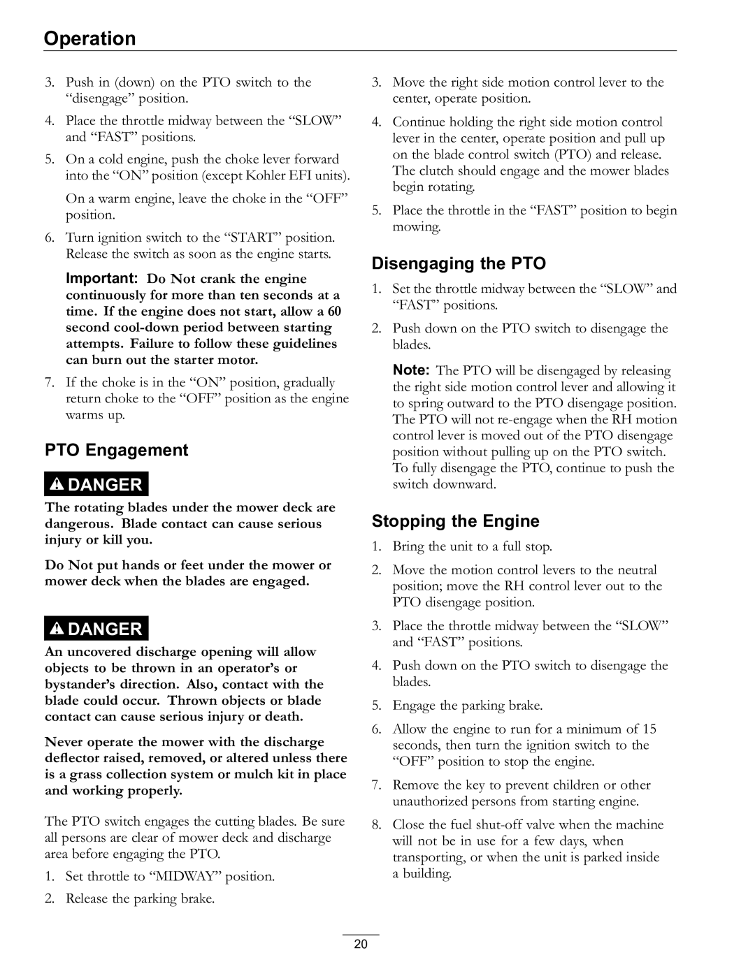 Exmark VT691KA484CA, VT691KA524CA, VT651KA484, VT730EKC524 manual PTO Engagement, Disengaging the PTO, Stopping the Engine 