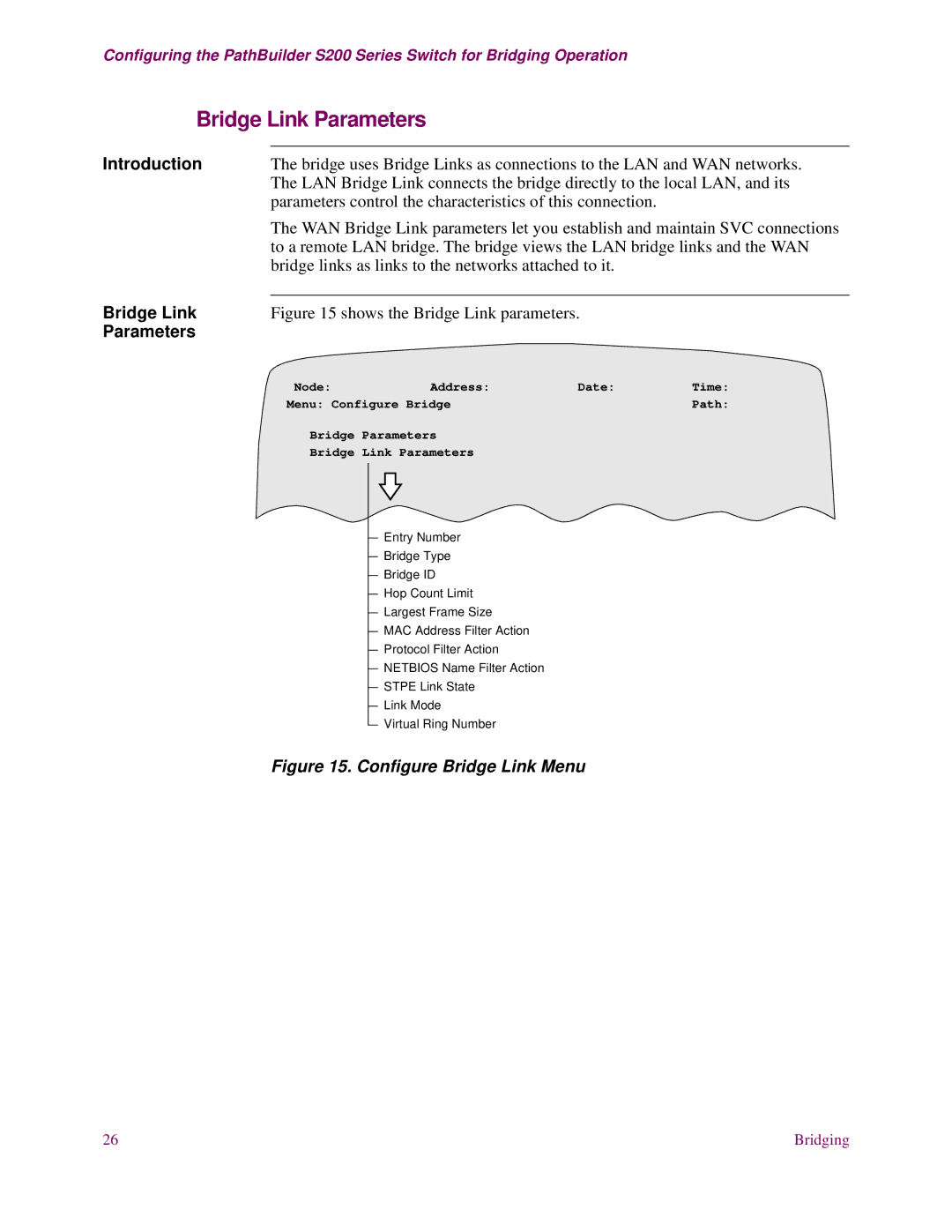 EXP Computer S200 manual Bridge Link Parameters, Parameters control the characteristics of this connection 