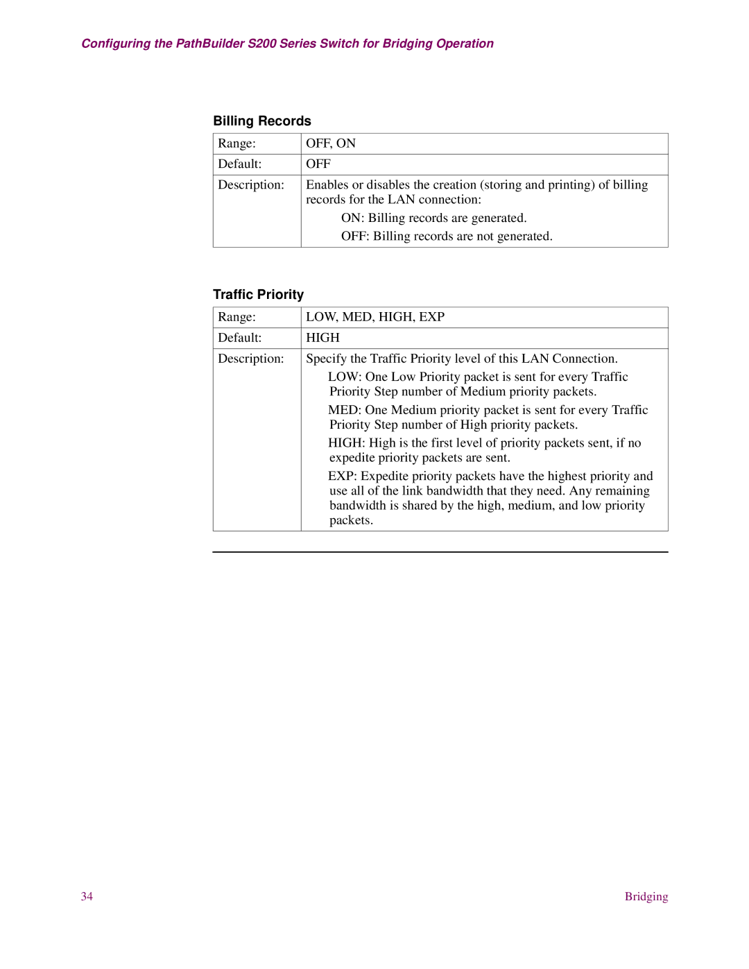 EXP Computer S200 manual Billing Records, OFF, on, Off, Traffic Priority, Low, Med, High, Exp 